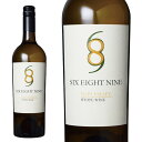 白ワイン シックス エイト ナイン　”ホワイト”　ナパヴァレー Six Eight Nine White Wine 689 カリフォルニアワイン ナパバレー ナパ 白ワイン