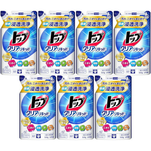 トップ クリアリキッド つめかえ用 500g【7個セット】(4903301355618-7)