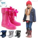 レインブーツ 女の子 イゴール igor CAMPERA CHAROL カンペラ リボン ブーツ レインシューズ 長靴 キッズ ジュニア 15cm-23cm 靴...