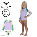 ラッシュガード ロキシー キッズ ガールズ ROXY PARADISIAC ISLAND LYCRA SET タンキニ 女の子 水着 セット