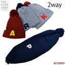 ニット帽 帽子 男の子 女の子 キッズ knit college 2way beanie ビーニー THE PARK SHOP ザ・パークショップ 子供 幼稚園...