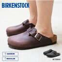 ビルケンシュトック ボストン オイルドレザー ユニセックス レギュラー幅 ナロー幅 BIRKENSTOCK Boston【国内正規品】