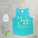 【2000円OFFクーポン配布中7月 お買い物マラソン】タンクトップ キッズ ザ・パークショップ CROSSWORD MESH TANK THE PARK SHOP【国内正規品】TPS-807 115-135cm