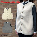 【2000円OFFクーポン配布中 8月買い物マラソン】ボアベスト ヴァンソンエミレイユ バンソンエミレイユ ベスト VINCENT ET MIREILLE BO...