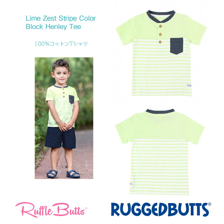 ShortSleeveColorBlockHenleyTeePocketLimeZestۥ᡼زRuffleButtsʥåե륳åȥTĢ80cm90cm100cm110cm饤॰꡼ͥӡåեХåĤФ˥ץ쥼