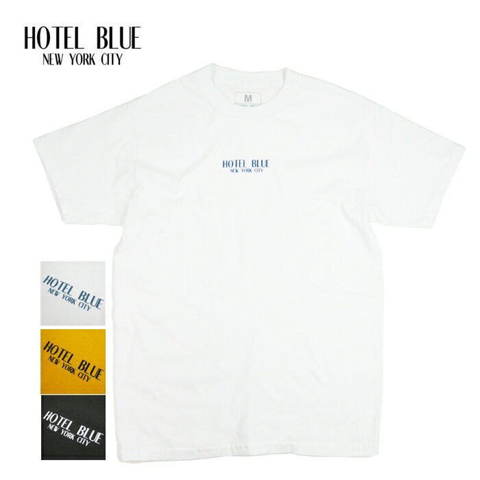 ホテルブルー HOTEL BLUE Tシャツ LOGO TEE スケーター ストリート メンズ シンプル ロゴ 半袖 tシャツ / HB35