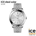 【GW限定セール!最大50%OFF】アイスウォッチ ICE steel - シルバー - ミディアム - ソーラー3H レディース ウォッチ ICE-WATCH...