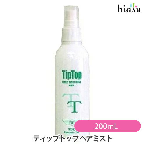 [★3営業日以内に出荷] ティップトップ ヘアーミスト 200mL Tip Top (国内正規品)