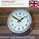 Electric wall clock SS chrom(エレクトリックウォールクロックSS クローム) 掛け時計 NEWGATE(ニューゲート) 送料無料