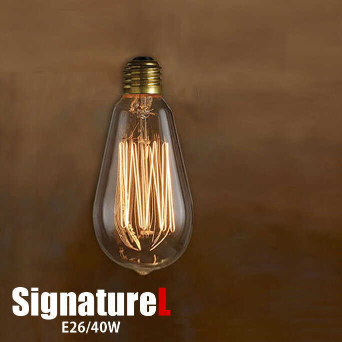 Edison Bulb “Signature (L) / 40W / E26”（