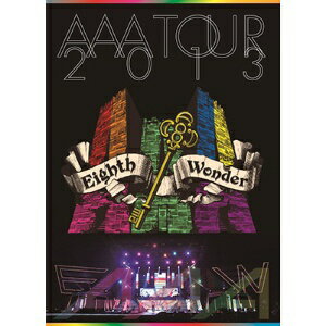 エイベックス・ピクチャーズ avex pictures AAA/AAA TOUR 2013 Eighth Wonder 初回生産限定フォトブック付スペシャルBOX仕様 【DVD】