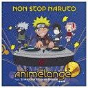 ソニーミュージックマーケティング Non-Stop NARUTO 【CD】 【代金引換配送不可】