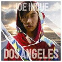 ソニーミュージックマーケティング 井上ジョー/DOS ANGELES 通常版 【CD】 【代金引換配送不可】