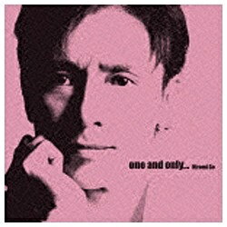 ソニーミュージックマーケティング 郷ひろみ/one and only．．． 初回生産限定盤 【CD】