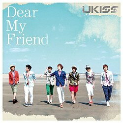エイベックス・エンタテインメント｜Avex Entertainment U-KISS/Dear My Friend 【音楽CD】 【代金引換配送不可】