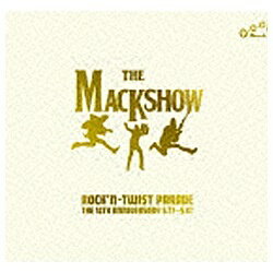 メディアファクトリー｜MEDIA FACTORY THE MACKSHOW/ロックン・トゥイスト・パレード S．77-S．87 【音楽CD】 【代金引換配送不可】