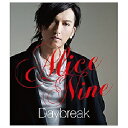 ユニバーサルミュージック Alice Nine/Daybreak メンバーソロジャケット限定盤 TORA ver． 【音楽CD】 【代金引換配送不可】