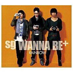 ポニーキャニオン　PONY　CANYON sg WANNA BE+＋／RAINBOW 初回限定生産 【CD】 【代金引換配送不可】