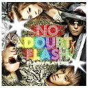 ポニーキャニオン｜PONY CANYON NO DOUBT FLASH/FLASH PLAYERS 【CD】 【代金引換配送不可】