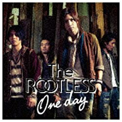 エイベックス・エンタテインメント｜Avex Entertainment THE ROOTLESS/One day ジャケットB 通常盤 【CD】 【代金引換配送不可】