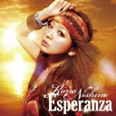 ソニーミュージックマーケティング 西野カナ/Esperanza 【CD】 【代金引換配送不可】