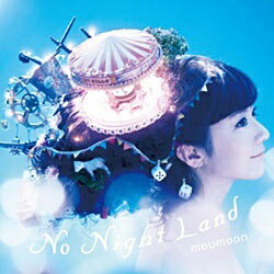 エイベックス・エンタテインメント｜Avex Entertainment moumoon/No Night Land 通常盤 【CD】 【代金引換配送不可】