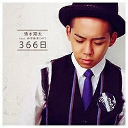 ソニーミュージックマーケティング 清水翔太 feat.仲宗根泉（HY）/366日 初回生産限定盤 【CD】