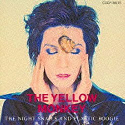 日本コロムビア｜NIPPON COLUMBIA THE YELLOW MONKEY/THE NIGHT SNAILS AND PLASTIC BOOGIE 【CD】 【代金引換配送不可】