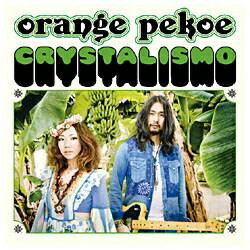 ソニーミュージックマーケティング orange pekoe／CRYSTALISMO 【CD】