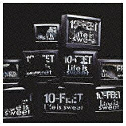 ユニバーサルミュージック 10-FEET/Life is sweet 【CD】 【代金引換配送不可】