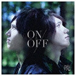 ソニーミュージックマーケティング｜Sony Music Marketing ON/OFF/暁 【CD】 【代金引換配送不可】