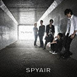 ソニーミュージックマーケティング SPYAIR/My World 通常盤 【CD】 【代金引換配送不可】