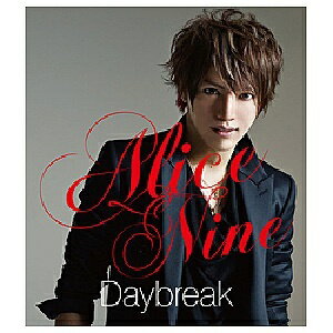 ユニバーサルミュージック Alice Nine/Daybreak メンバーソロジャケット限定盤 SHOU ver． 【音楽CD】 【代金引換配送不可】