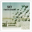 BMG JAPAN｜ビーエムジージャパン 大橋卓弥／SKY DVD付初回限定盤 【CD】 【代金引換配送不可】