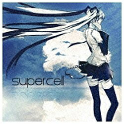 ソニーミュージックマーケティング｜Sony Music Marketing supercell feat．初音ミク/supercell 【CD】 【代金引換配送不可】