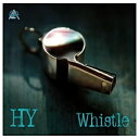 エイベックス・エンタテインメント｜Avex Entertainment HY/Whistle 通常盤 【CD】 【代金引換配送不可】