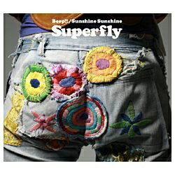 ワーナーミュージックジャパン Warner Music Japan Superfly/Beep！！/Sunshine Sunshine 初回限定盤 【CD】