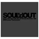 ソニーミュージックマーケティング SOUL’d OUT/Decade 完全生産限定盤 【音楽CD】