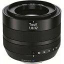ツァイス｜Zeiss カメラレンズ 1.8/32 Touit ブラック FUJIFILM X /単焦点レンズ TOUIT1832X