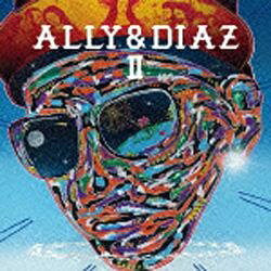 よしもとアールアンドシー｜YOSHIMOTO R and C ALLY ＆ DIAZ/ALLY ＆ DIAZ II 【音楽CD】 【代金引換配送不可】