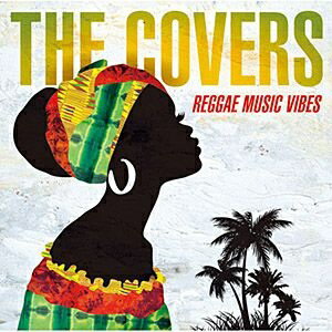 ワーナーミュージックジャパン｜Warner Music Japan （V．A．）/THE COVERS REGGAE MUSIC VIBES 【CD】 【代金引換配送不可】