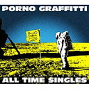 ソニーミュージックマーケティング｜Sony Music Marketing ポルノグラフィティ/PORNOGRAFFITTI 15th Anniversary “ALL TIME SINGLES” 通常盤  