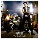 エイベックス・エンタテインメント｜Avex Entertainment GACKT/The Next Decade 【CD】 【代金引換配送不可】