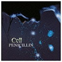 ファーストディストリビューション PENICILLIN/Cell 初回限定盤 【CD】