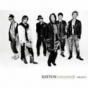 ソニーミュージックマーケティング KAT-TUN/Love yourself 〜君が嫌いな君が好き〜 通常盤【CD】 【代金引換配送不可】