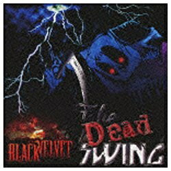 NBCユニバーサル　NBC　Universal　Entertainment BLACK VELVET/THE DEAD SWING 豪華盤 【CD】 【代金引換配送不可】