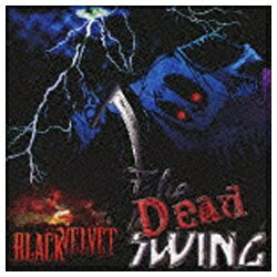 NBCユニバーサル　NBC　Universal　Entertainment BLACK VELVET/THE DEAD SWING 通常盤 【CD】 【代金引換配送不可】