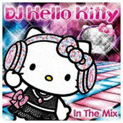 DJ ハローキティデビュー！HOUSE NATIONとハローキティの奇跡のコラボで贈るアルバム。