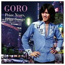 エイベックス・エンタテインメント｜Avex Entertainment 野口五郎/GORO Prize Years，Prize Songs 〜五郎と生きた昭和の歌たち〜 【CD】 【代金引換配送不可】