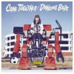 ソニーミュージックマーケティング monobright/COME TOGETHER/DANCING BABE 【CD】 【代金引換配送不可】